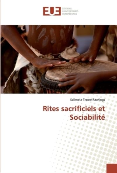 Cover for Salimata Traoré Rawlings · Rites sacrificiels et Sociabilite (Paperback Book) (2019)