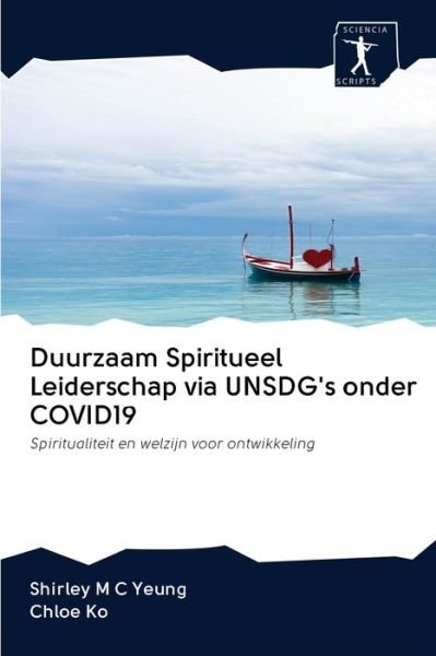 Cover for Yeung · Duurzaam Spiritueel Leiderschap v (Bok) (2020)