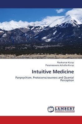 Cover for Ravikumar Kurup · Intuitive Medicine (Paperback Bog) (2021)