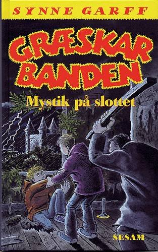 Cover for Synne Garff · , 2: Græskarbanden - mystik på slottet (Bound Book) [1. wydanie] (2003)