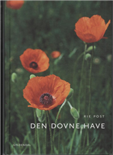 Cover for Bogklub Lr Forfatter · Den dovne have (Bound Book) [1º edição] (2011)