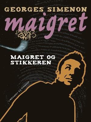 Cover for Georges Simenon · Maigret: Maigret og stikkeren (Sewn Spine Book) [1er édition] (2018)