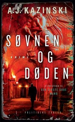 Cover for A.J. Kazinski · Søvnen og døden (Gebundesens Buch) [1. Ausgabe] [Indbundet] (2012)