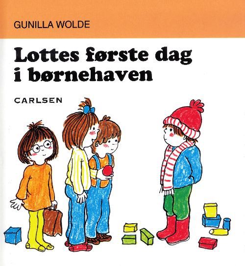 Lotte og Totte: Lottes første dag i børnehaven (9) - Gunilla Wolde - Bücher - CARLSEN - 9788756250658 - 8. Januar 1991