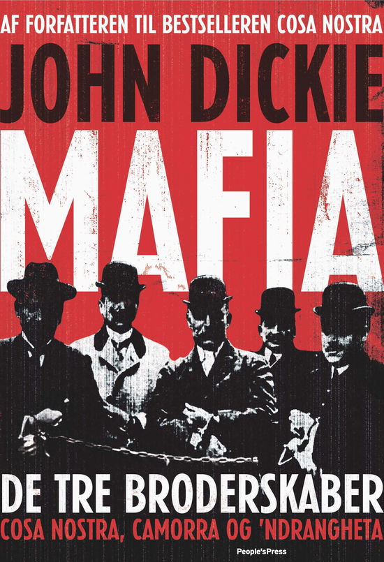 Cover for John Dickie · Mafia (Inbunden Bok) [1:a utgåva] (2013)