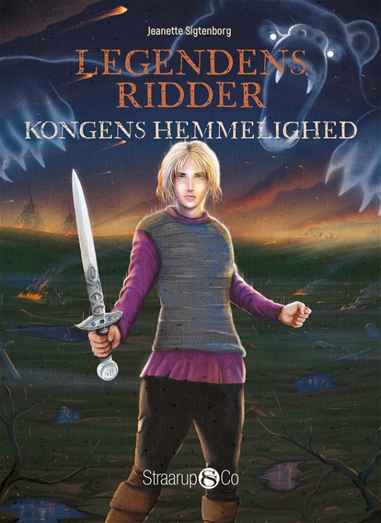 Cover for Jeanette Sigtenborg · Legendens Ridder: Legendens Ridder - Kongens hemmelighed (Paperback Book) [1.º edición] (2023)