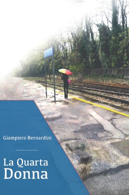 Cover for Luigi Augelli · La quarta donna (Pocketbok) (2022)