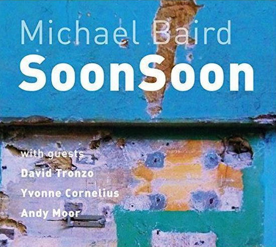 Soonsoon - Michael Baird - Music - SWP - 9789077684658 - January 8, 2019