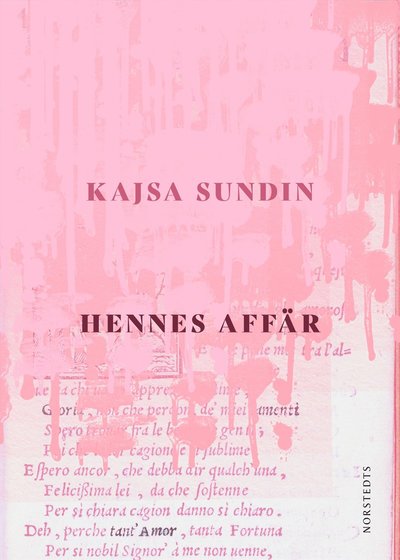 Cover for Kajsa Sundin · Hennes affär (Bound Book) (2024)