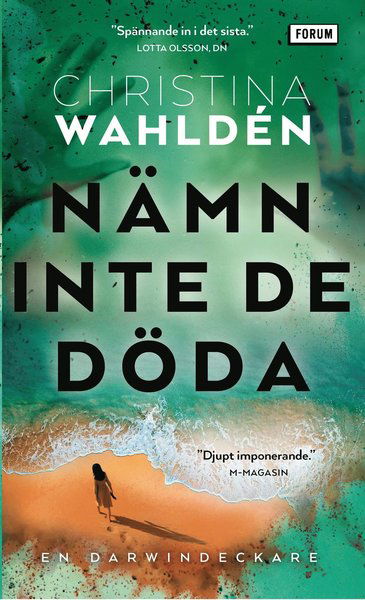 Cover for Christina Wahldén · Darwindeckare: Nämn inte de döda (Paperback Book) (2020)