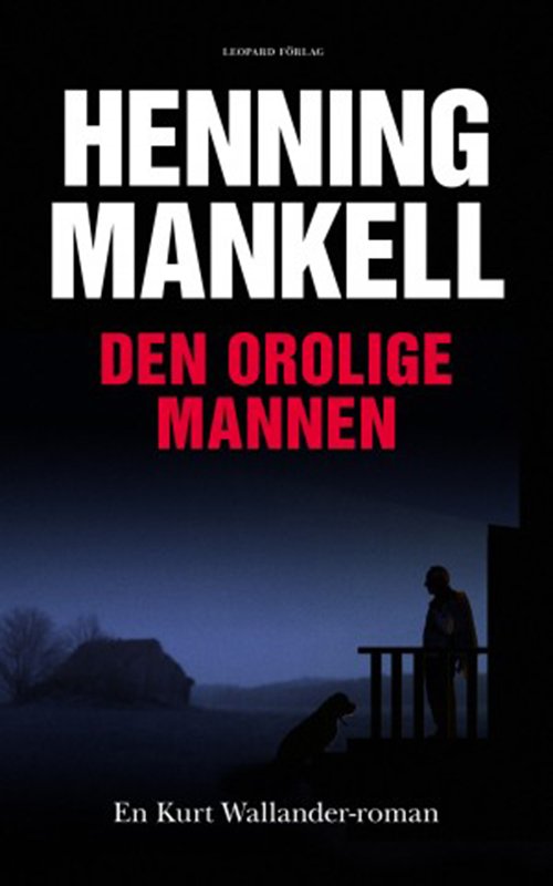 Cover for Henning Mankell · Den orolige mannen (Bok) [1. utgave] (2009)