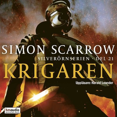 Cover for Simon Scarrow · Krigaren (Audiobook (MP3)) (2023)