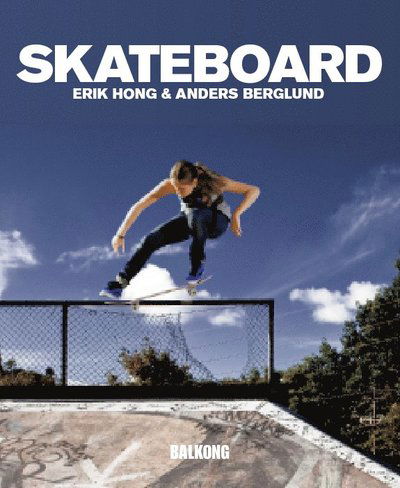 Cover for Anders Berglund · Skateboard (Book) (2013)