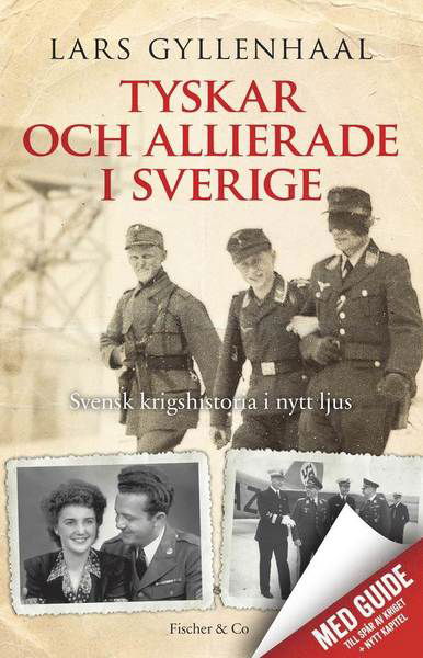 Cover for Lars Gyllenhaal · Tyskar och allierade i Sverige (Bok) (2014)