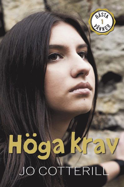 Cover for Jo Cotterill · Bästa vänner: Höga krav (Bound Book) (2020)