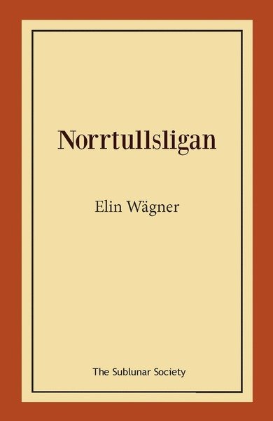 Cover for Elin Wägner · Norrtullsligan (Book) (2020)