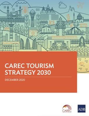 Cover for Asian Development Bank · CAREC Tourism Strategy 2030 (Paperback Book) (2020)