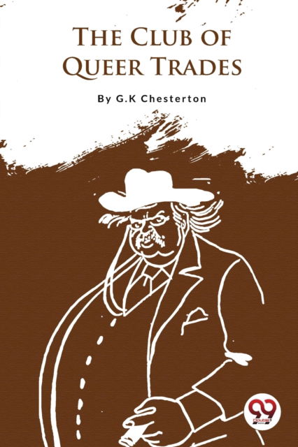 Cover for G.K. Chesterton · The Club of Queer Trades (Paperback Book) (2023)