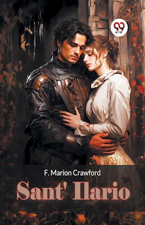 Cover for F. Marion Crawford · Sant' Ilario (Taschenbuch) (2024)