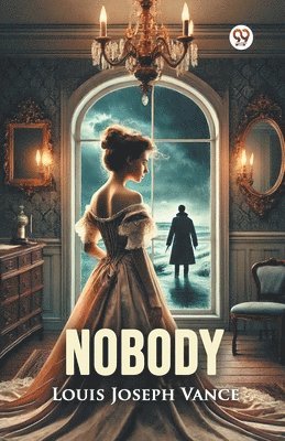 Cover for Louis Joseph Vance · Nobody (Paperback Book) (2025)