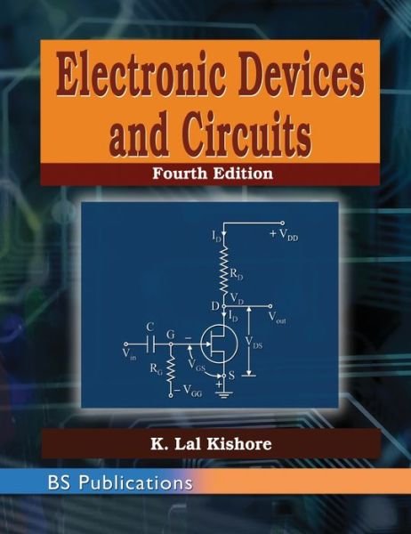 Cover for K Lal Kishore · Electronic Devices and Circuits (Hardcover Book) (2016)