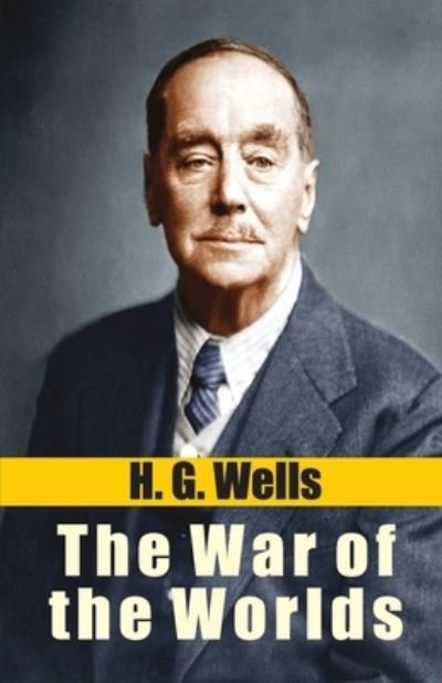 The War of the Worlds - H G Wells - Books - Tingle Books - 9789390354658 - September 2, 2020