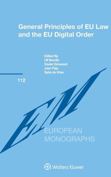 Cover for Ulf Bernitz · General Principles of EU Law and the EU Digital Order (Hardcover bog) (2020)