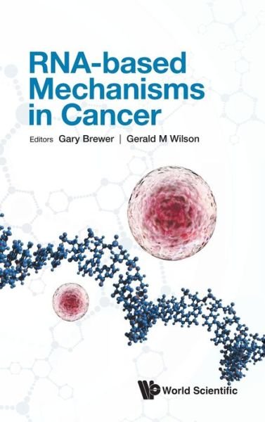 Cover for Gary Brewer · Rna-based Mechanisms In Cancer (Hardcover bog) (2023)