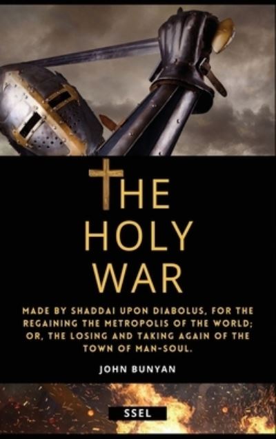 Cover for John Bunyan · The Holy War (Annotated) (Hardcover bog) (2021)