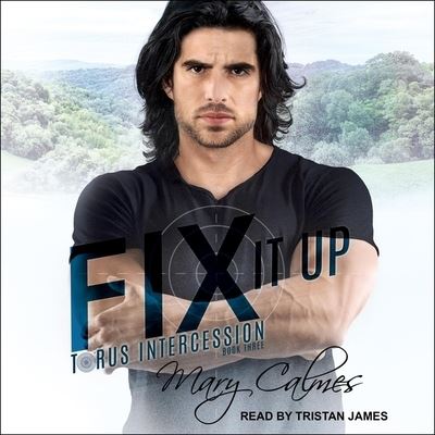 Cover for Mary Calmes · Fix It Up (CD) (2021)