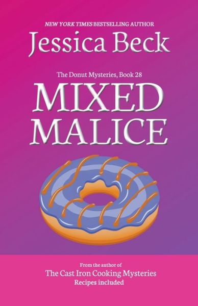 Cover for Jessica Beck · Mixed Malice - The Donut Mysteries (Paperback Book) (2016)