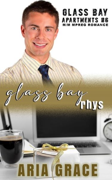 Cover for Aria Grace · Glass Bay: Rhys: Alpha Omega M-Preg Liebesroman ohne Formwandlung - Glass Bay Apartments (German) (Paperback Book) (2022)