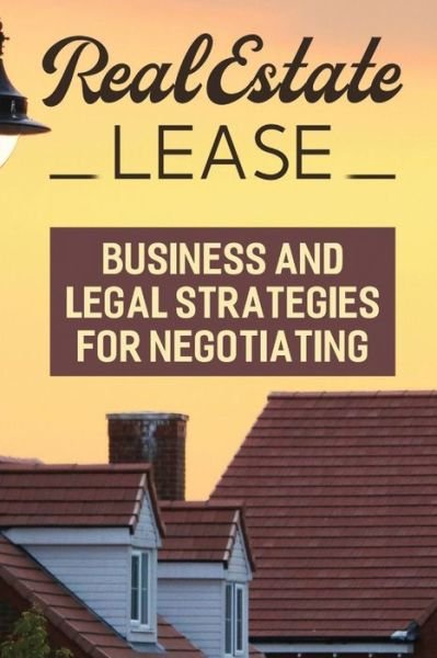 Cover for Amazon Digital Services LLC - KDP Print US · Real Estate Lease (Paperback Book) (2022)