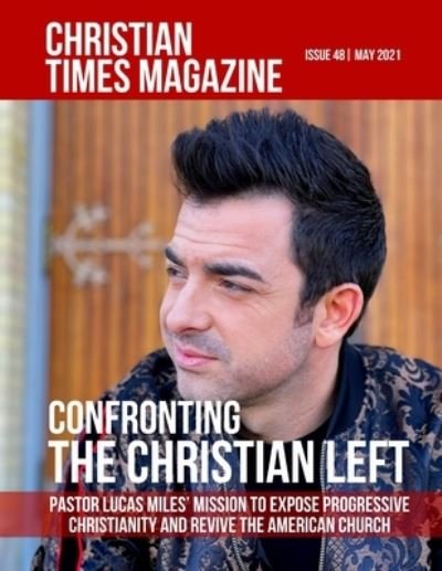 Cover for Ctm Media · Christian Times Magazine Issue 48 (Taschenbuch) (2021)