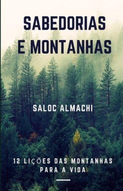 Cover for Saloc Almachi · Sabedorias E Montanhas (Paperback Book) (2020)