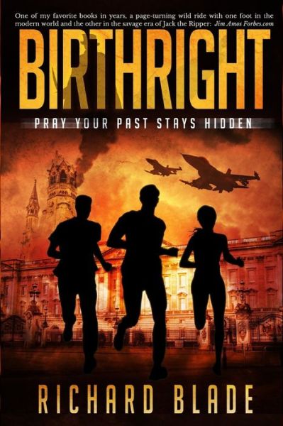 Birthright - Richard Blade - Books - Independently Published - 9798644073658 - August 21, 2020