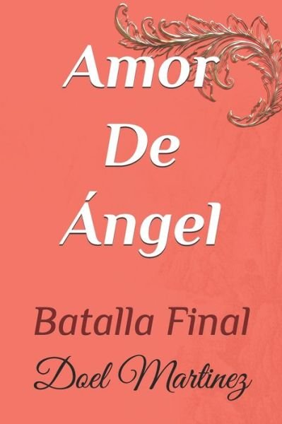Cover for Doel Martinez · Amor De Angel (Paperback Book) (2020)
