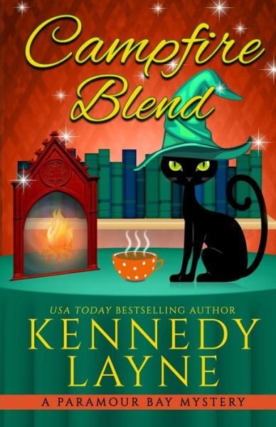 Cover for Kennedy Layne · Campfire Blend (Pocketbok) (2021)