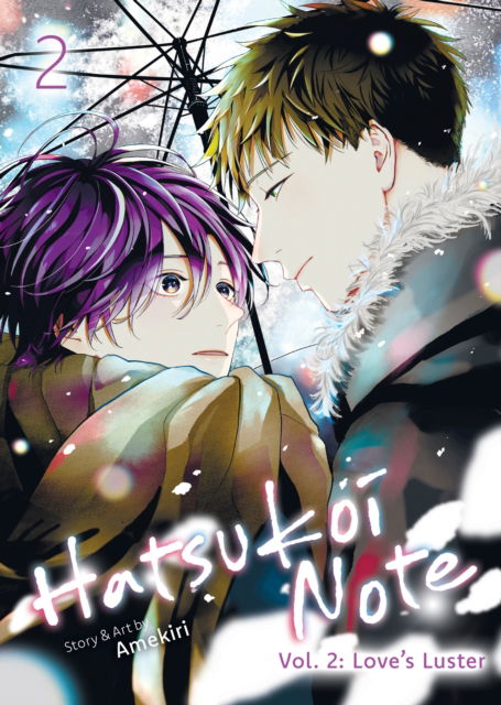 Cover for Amekiri · Hatsukoi Note Vol. 2: Love’s Luster - Hatsukoi Note (Paperback Book) (2025)