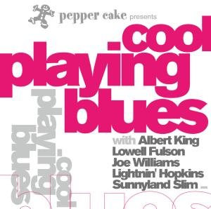 Cover for Pepper Cake Presents Cool Playing Blues / Various (CD) (2022)
