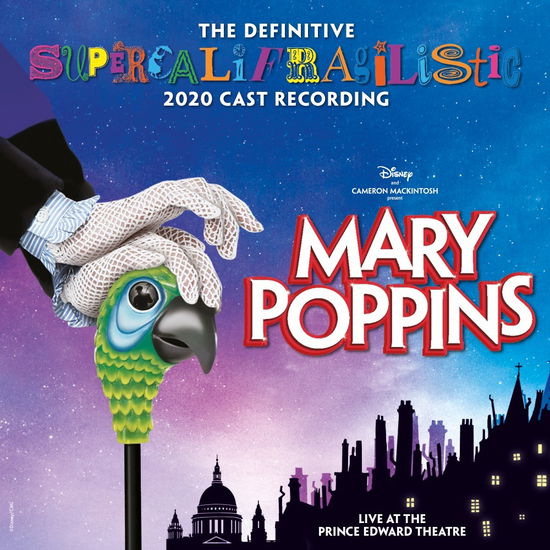 Mary Poppins (The Definitive Supercalifragilistic 2020 Cast Recording) (Live At The Prince Edward Theatre) - Mary Poppins - Musikk - RHINO - 0093624888659 - 6. november 2020