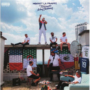 Cover for Hornet La Frappe · Toujours Nous-Memes (CD) (2021)