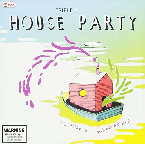 Cover for Triple J House Party: Vol 5 (Mixed by Klp) / Var (CD) (2016)