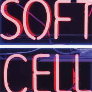 Soft Cell  Northern Lights  Guilty 7 Single - Soft Cell  Northern Lights  Guilty 7 Single - Musikk - UMC - 0602567916659 - 28. september 2018