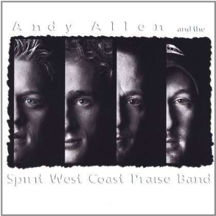 Spirit West Coast Praise - Andy Allen - Musik - CD Baby - 0634479241659 - 17. januar 2006