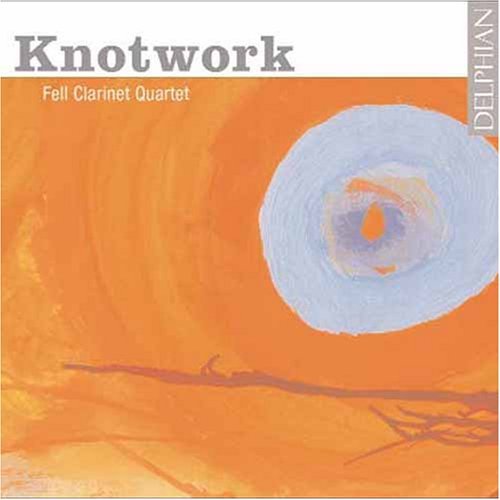 Cover for Fell Clarinet Quartet · Knotwork (CD) (2008)