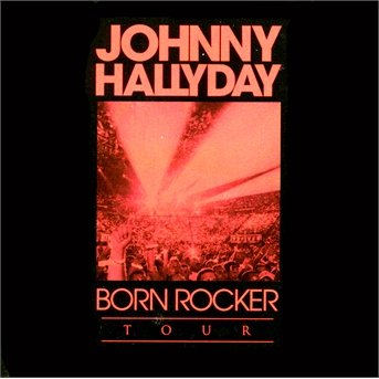 Cover for Johnny Hallyday · Born Rocker Tour (6pc) / (Fra) (DVD) [Deluxe edition] (2013)