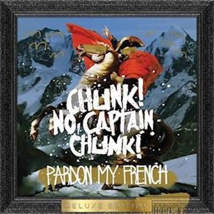 Cover for Captain Chunk! Chunk! No · Pardon My French (LP) (2023)