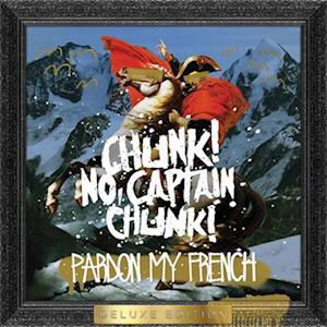 Cover for Captain Chunk! Chunk! No · Pardon My French (LP) (2023)