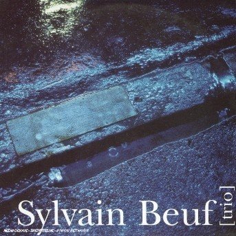 Sylvain Beuf · Trio (CD) (2002)